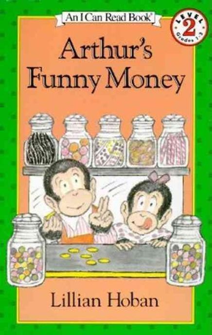 (An) I Can Read Book Level 2. 2-8 : Arthur's Funny Money