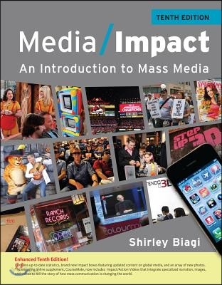 Media/Impact (An Introduction to Mass Media)
