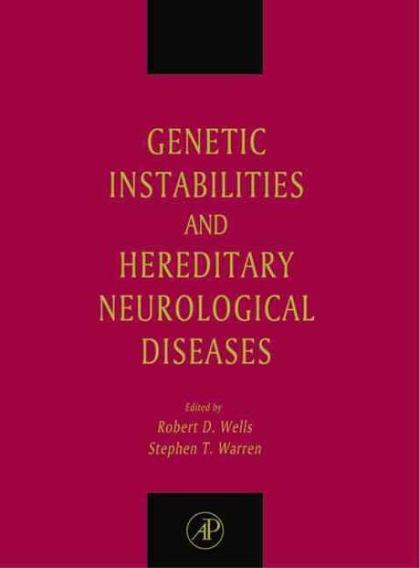 Genetic Instabilities and Hereditary Neurological Diseases 양장본 Hardcover