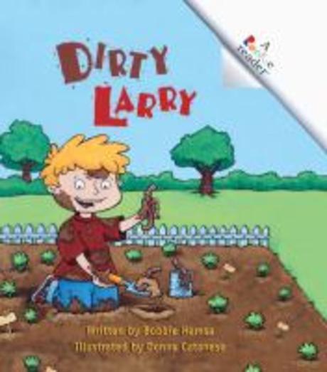 Dirty Larry School and Library Binding