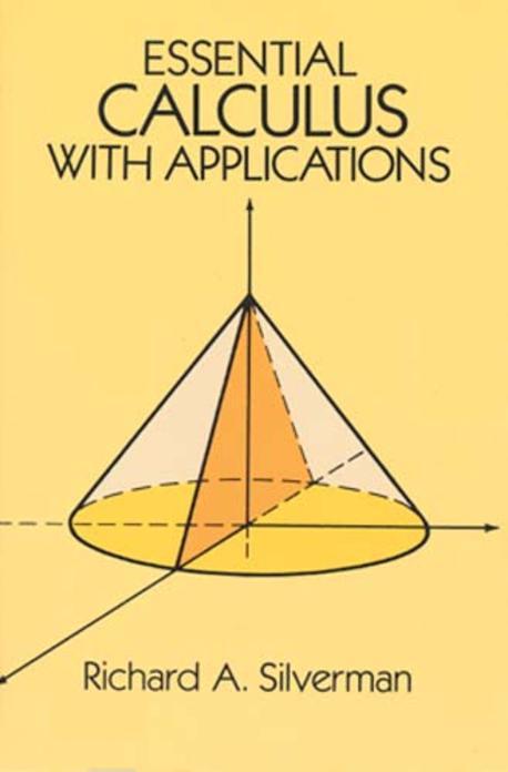 Essential Calculus with Applications (With Applications)