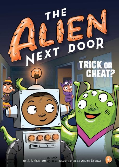 (The) Alien Next Door. 4, Trick or Cheat?