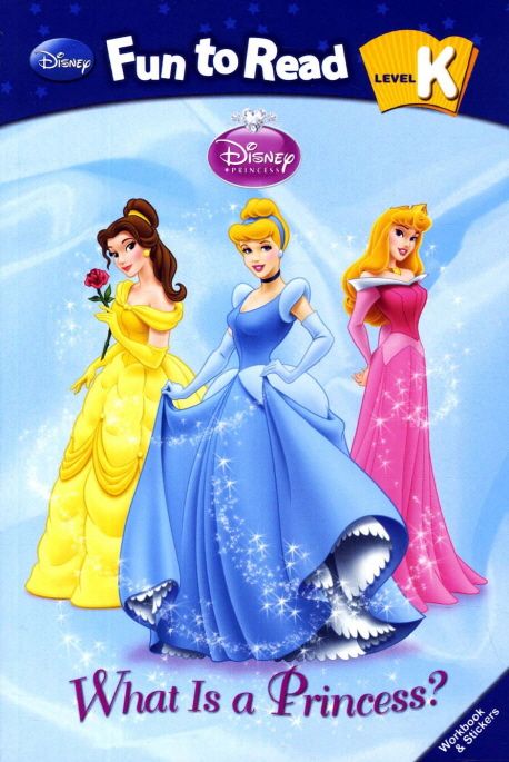 [리더스] Disney Fun-To-Read Level K . 6 , What is a princess?