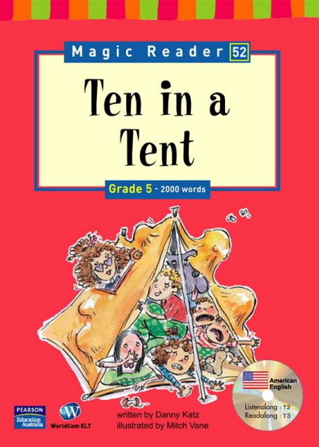 Magic Reader 52 Ten in a Tent (Grade 5 - 2000 words)