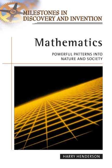 Mathematics (Powerful Patterns into Nature and Society)