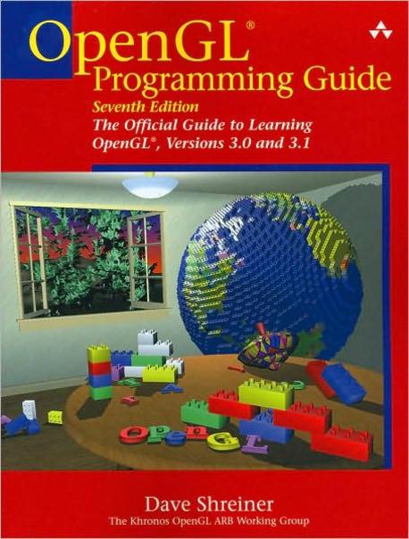OpenGL Programming Guide, 7/e : The Official Guide to Learning OpenGL, Versions 3.0 and 3.1