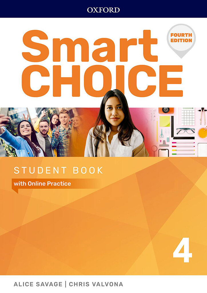 Smart Choice 4 : Student Book with Online Practice, 4/E (with Online Practice)