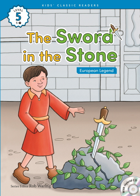 (The)Sword in the Stone : European Legend