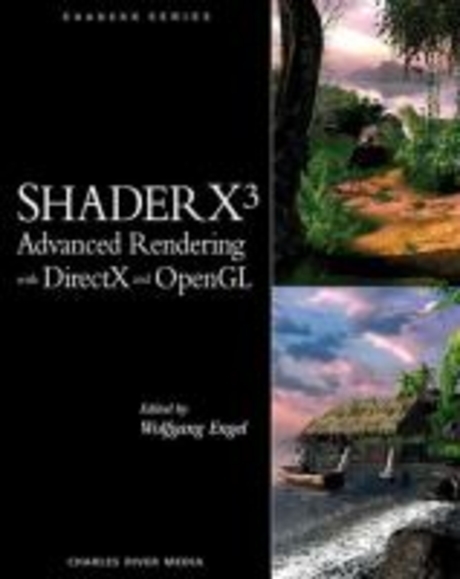 Shader X3 : Advanced Rendering with DirectX and OpenGL 양장본 Hardcover