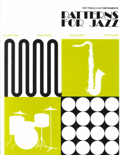 Patterns for jazz : for treble clef instruments