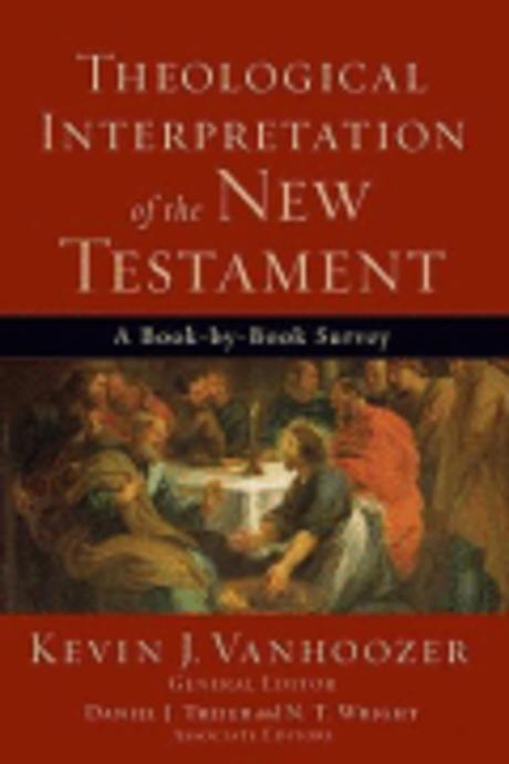 Theological interpretation of the New Testament : a book-by-book survey