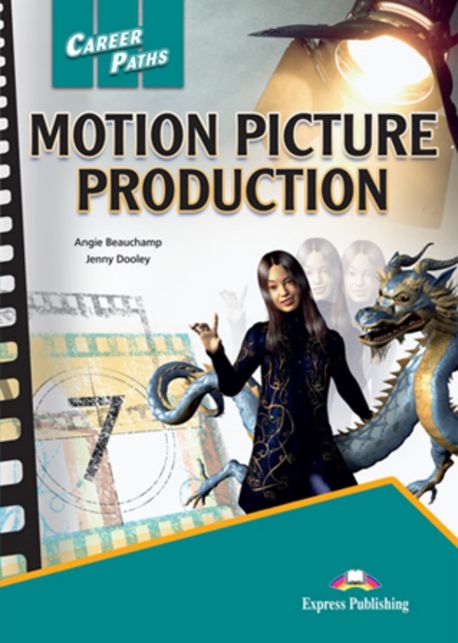 Career Paths: Motion Picture Production (Student’s Book)
