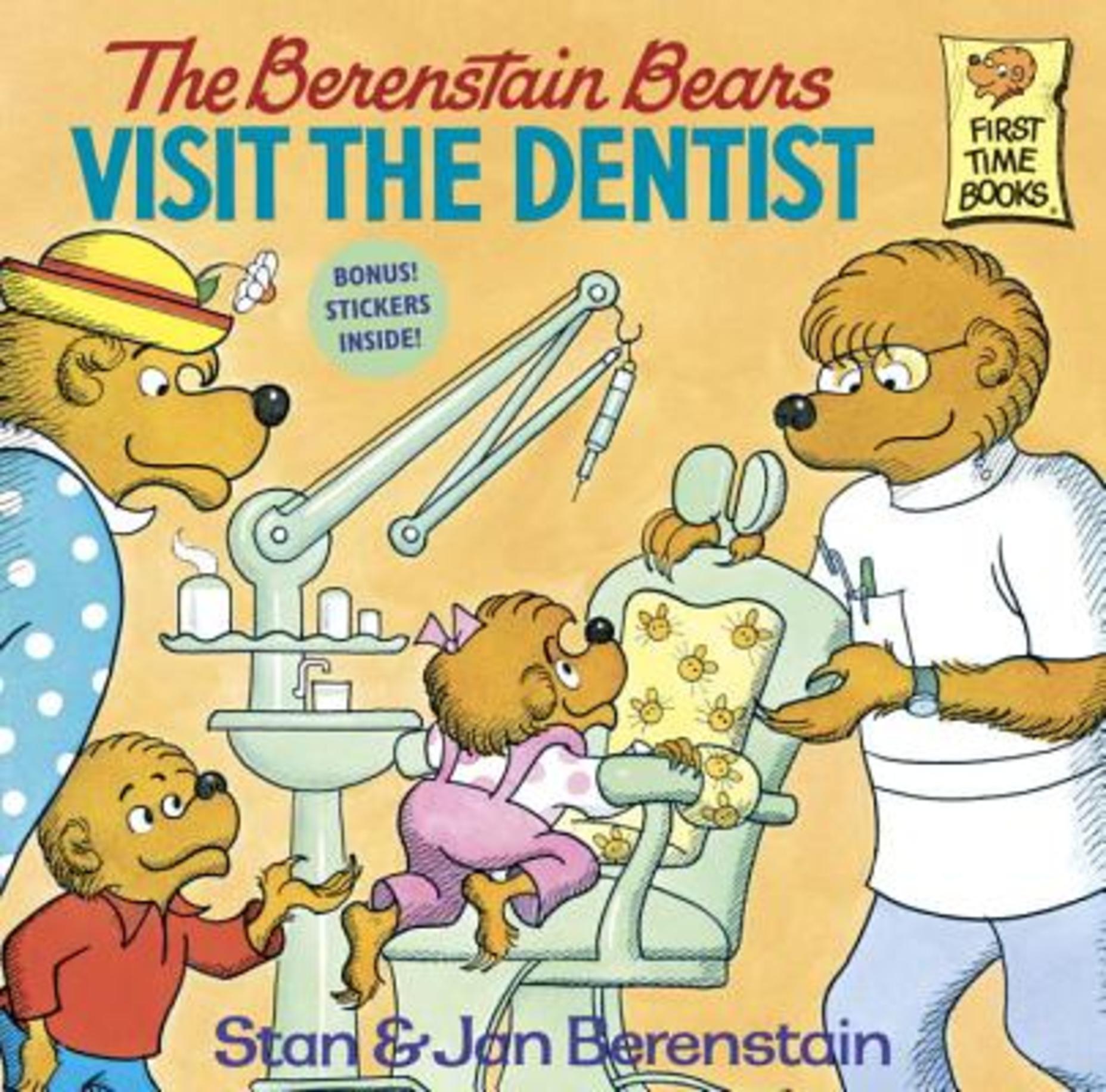 (The) Berenstain Bears Visit THe Dentist