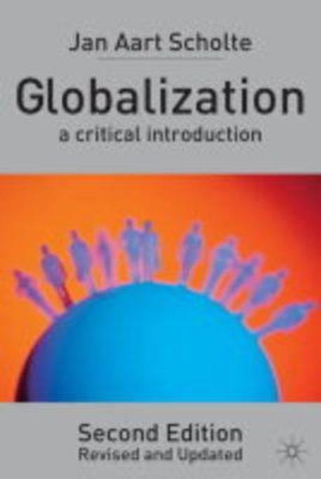 Globalization : a critical introduction