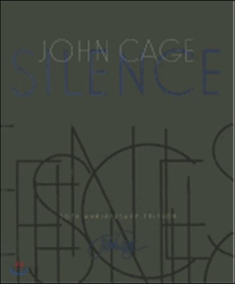 Silence: Lectures and Writings, 50th Anniversary Edition (Lectures and Writings)