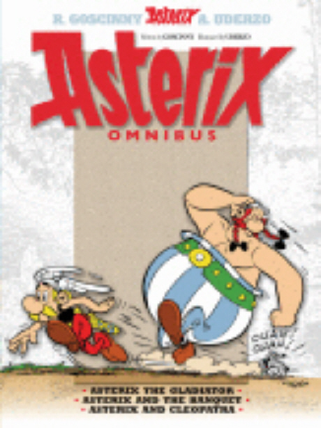 Asterix Omnibus Books 4, 5 & 6 : Asterix the Gladiator, Asterix and the Banquet, Asterix and Cleapat Paperback