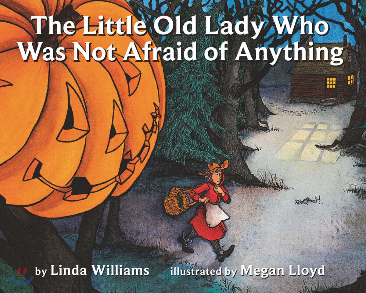 (The)little old lady who was not afraid of anything