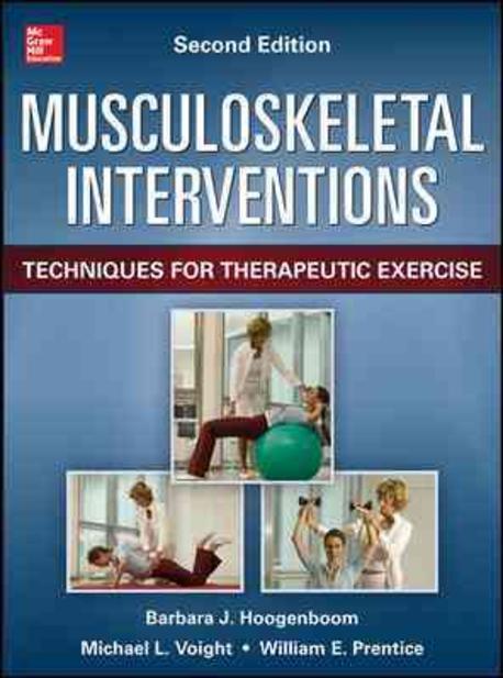 Musculoskeletal Interventions: Techniques for Therapeutic Exercise (Techniques for Therapeutic Exercise)