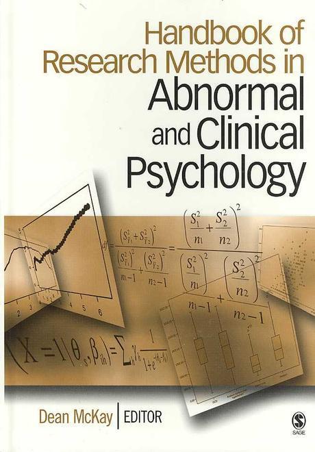 Handbook of research methods in abnormal and clinical psychology : Dean McKay, editor