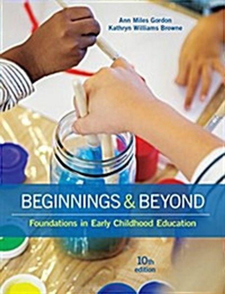 Beginnings & Beyond:Foundations in Early Childhood Education (Foundations in Early Childhood Education)