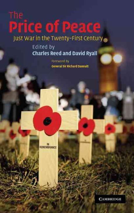 Price of Peace : Just War in the Twenty-First Century Paperback (Just War in the Twenty-First Century)
