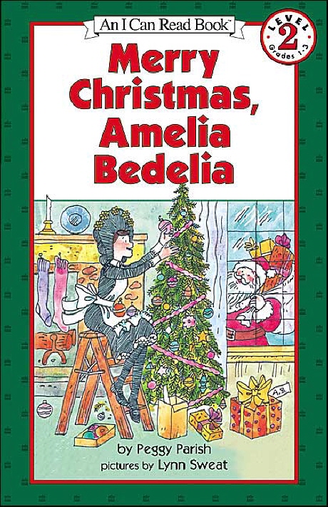 Merry Christmas Amelia Bedelia!