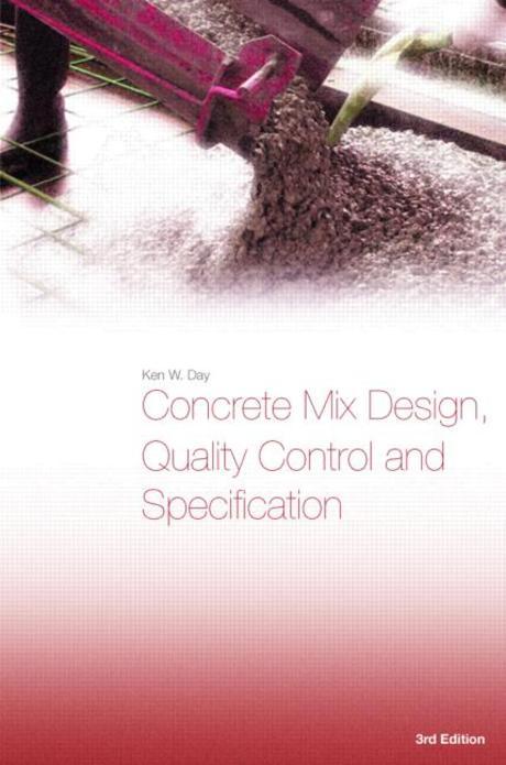 Concrete Mix Design, Quality Control And Specification, 3/e 양장본 Hardcover