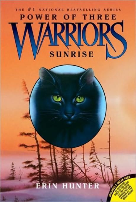(Power of Three) Warriors . 6 , Sunrise