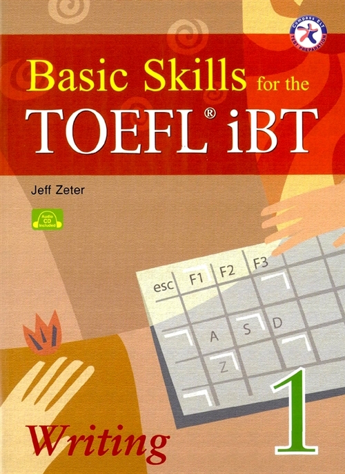 BASIC SKILLS FOR THE TOEFL IBT WRITING 1 반양장