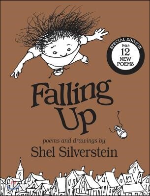 Falling Up: With 12 New Poems (With 12 New Poems)