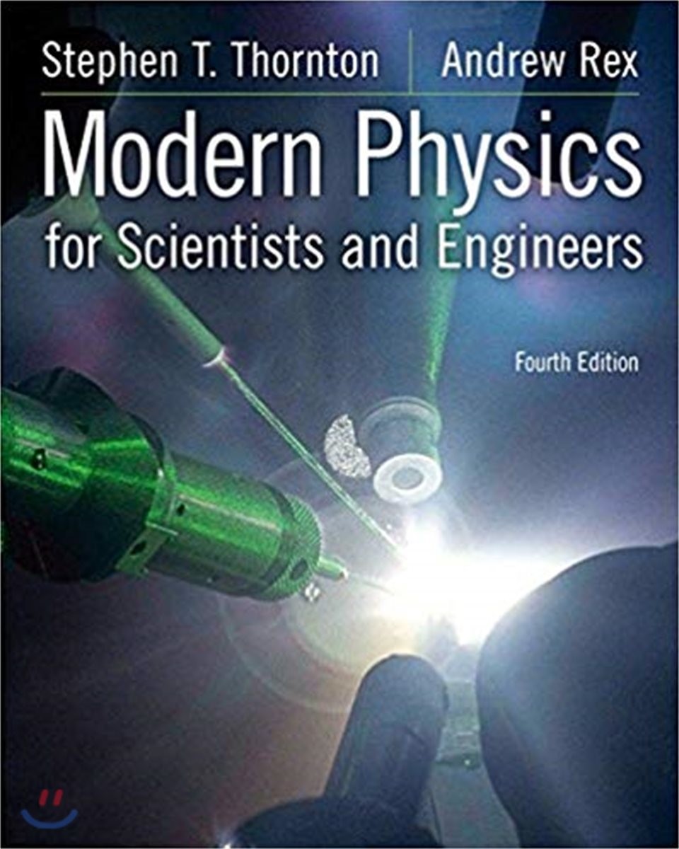 Modern Physics, 4/E (for Scientists and Engineers)