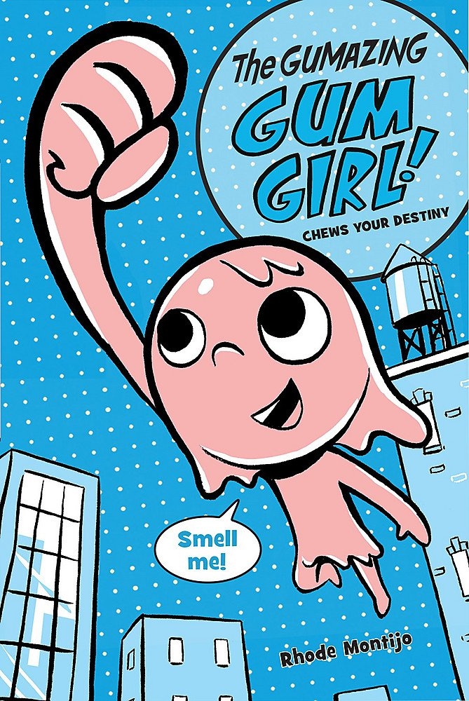 (The) Gumazing gum girl!. 1, Chews your destiny