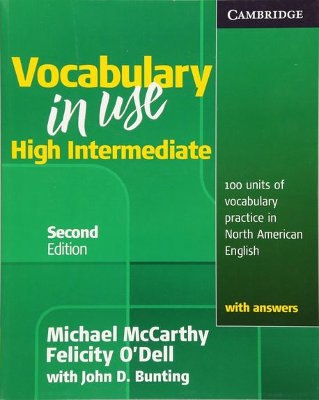 Vocabulary in Use High Intermediate with Answers(미국식영어) (100 Units of Vocabulary Practice in North American English with Answers)