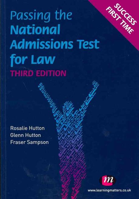 Passing the National Admissions Test for Law (Lnat) Test for Law (Lnat) Paperback (Student Guides to University Entrance #1593)