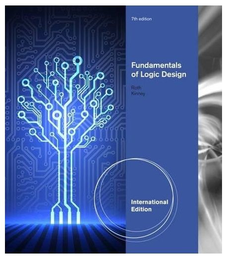 Fundamentals of Logic Design, 7/E(Paperback)