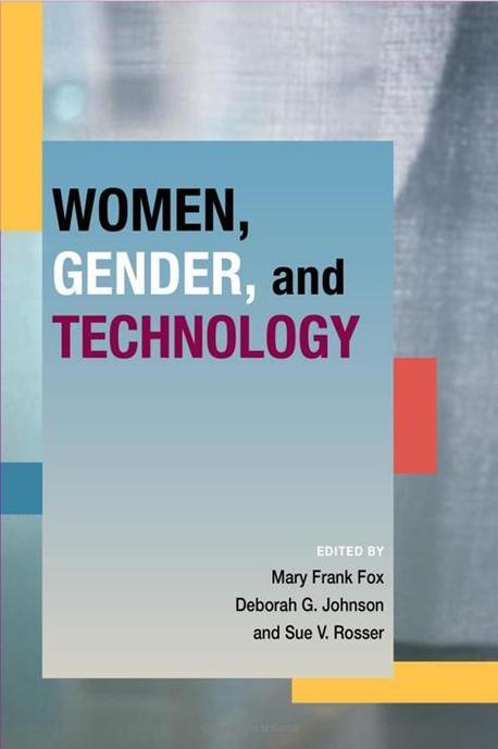 Women, Gender, And Technology 반양장