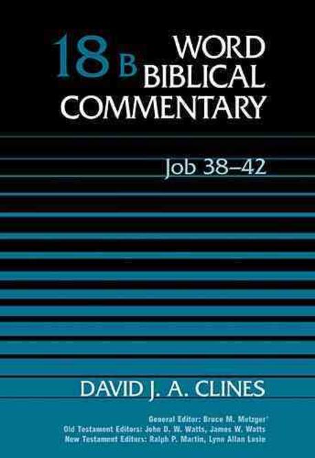 Job 38-42 / by David J.A. Clines.