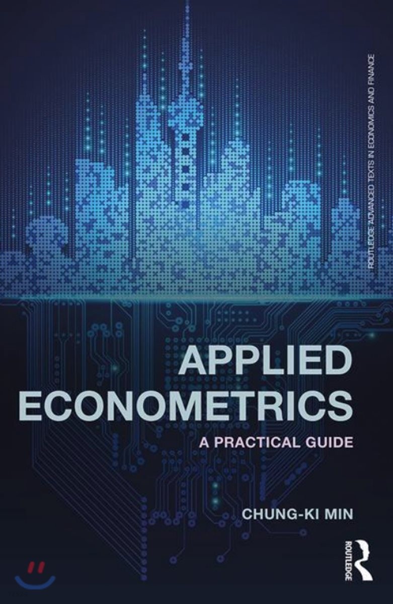 Applied Econometrics (A Practical Guide)