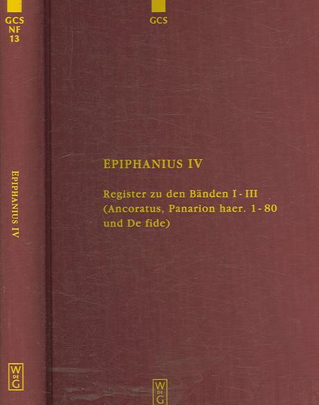 Epiphanius.  Band 4, Register zu den Bänden I-III