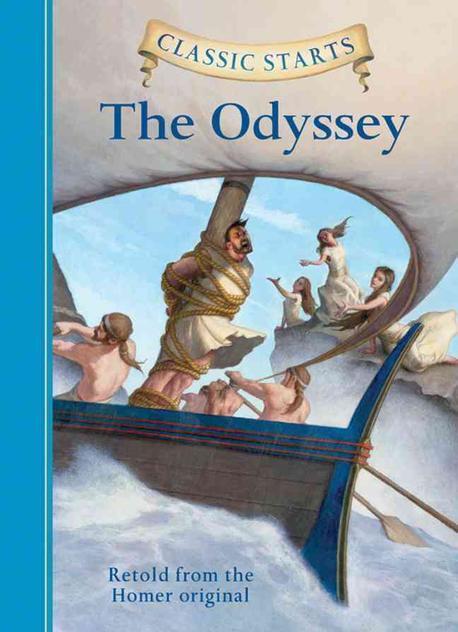 Classic Starts : The Odyssey (The Odyssey)