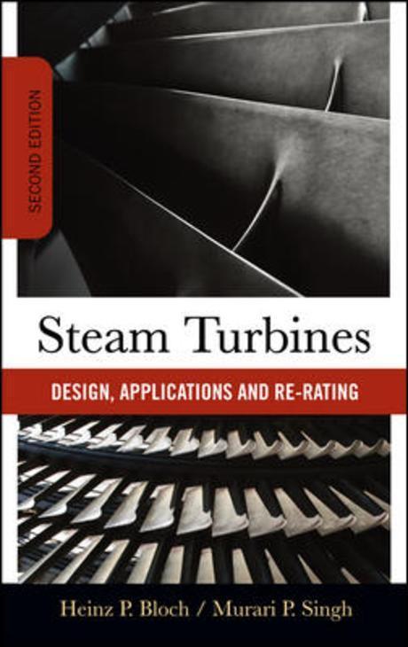 Steam Turbines : design, applications and Re-Rating