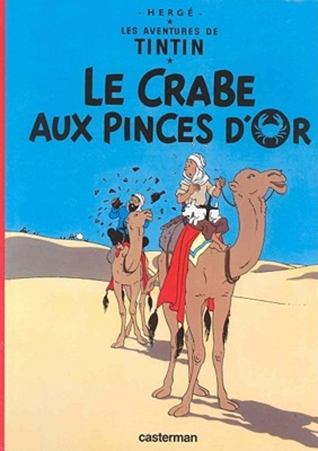 Le Crabe Aux Pinces D’Or = The Crab with the Golden Claw (French)