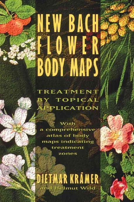 New Bach flower body maps : treatment by topical application