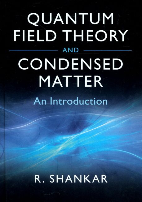 Quantum Field Theory and Condensed Matter (An Introduction)