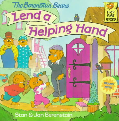 (The) Berenstain Bears Lend a Helping Hand