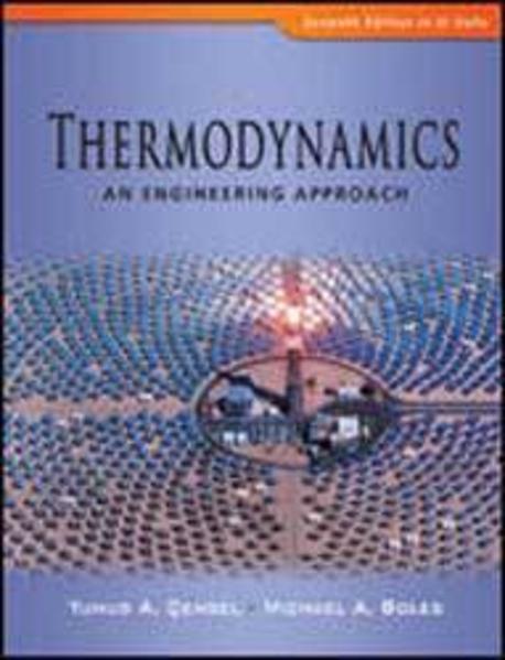 Thermodynamics : an engineering approach