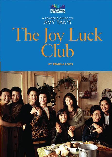 A Reader’s Guide to Amy Tan’s the Joy Luck Club
