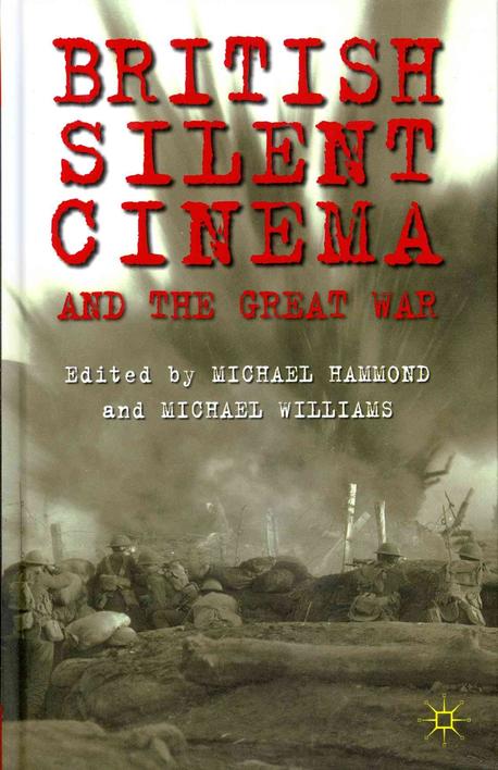 British silent cinema and The Great War