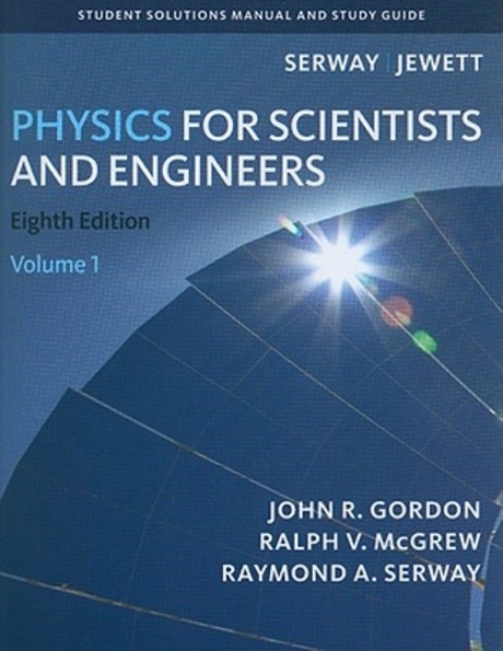 Physics for Scientists and Engineers, Volume 1 Paperback (Student Solutions Manual)