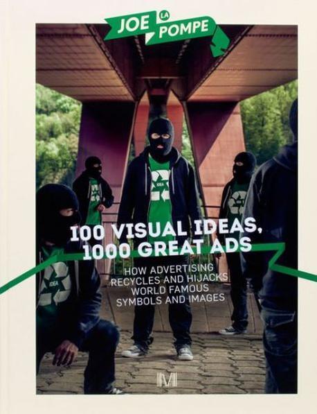 100 visual ideas, 1000 great ads